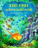 The Fish Who Could Wish cover