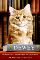 Dewey: The Small-Town Library Cat Who Touched the World cover