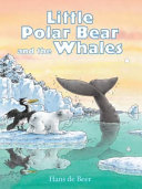 Little Polar Bear and the Whales cover