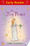 The Frog Prince (Early Reader) cover