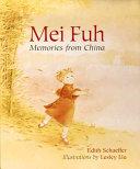 Mei Fuh: Memories from China cover
