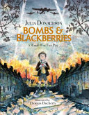 Bombs and Blackberries: A World War Two Play cover