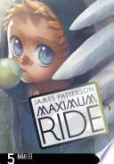 Maximum Ride: The Manga, Vol. 5 cover