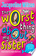 The Worst Thing About My Sister cover