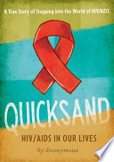 Quicksand: HIV/AIDS in Our Lives cover