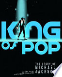 King of Pop: The Story of Michael Jackson cover