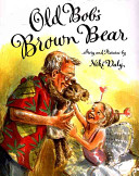Old Bob's Brown Bear cover
