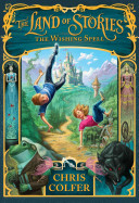 The Land of Stories: The Wishing Spell cover