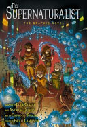 The Supernaturalist: The Graphic Novel cover