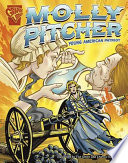 Molly Pitcher: Young American Patriot cover
