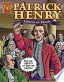 Patrick Henry: Liberty or Death cover