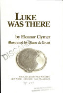Luke Was There cover