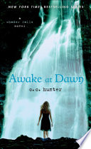 Awake at Dawn: A Shadow Falls Novel cover