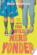 Into the Wild Nerd Yonder: My Life on the Dork Side cover