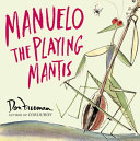 Manuelo the Playing Mantis cover
