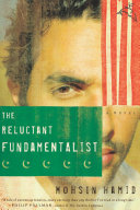 The Reluctant Fundamentalist: A Novel cover