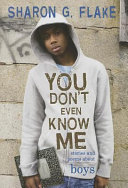 You Don't Even Know Me: Stories and Poems About Boys cover