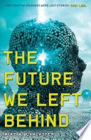 The Future We Left Behind cover