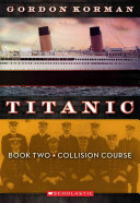Titanic Book Two: Collision Course cover