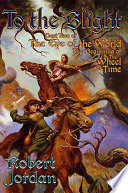 To the Blight: Part Two of The Eye of the World cover