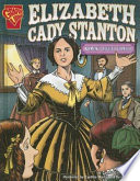 Elizabeth Cady Stanton: Women's Rights Pioneer cover