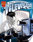 Philo Farnsworth and the Television cover