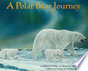 A Polar Bear Journey cover