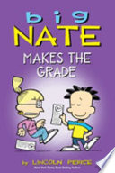 Big Nate Makes the Grade cover