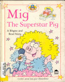 Mig the Superstar Pig cover