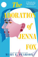 The Adoration of Jenna Fox cover