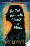 The Girl Who Could Silence the Wind cover