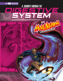 A Journey Through the Digestive System with Max Axiom, Super Scientist cover