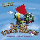 Melvin Might?/The Great Truck Rescue cover