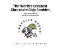 The World's Greatest Chocolate Chip Cookies cover