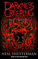 Darkness Creeping: Twenty Twisted Tales cover