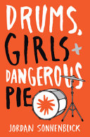 Drums, Girls & Dangerous Pie cover