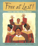 Free at Last! Stories and Songs of Emancipation cover