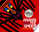 Anansi the Spider: A Tale from the Ashanti cover