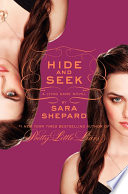 Hide and Seek: A Lying Game Novel cover