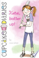 Katie: Batter Up! cover