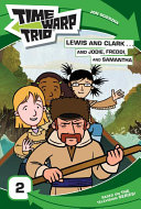 Lewis and Clark...and Jodie, Freddi, and Samantha cover