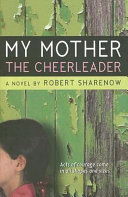 My Mother the Cheerleader cover
