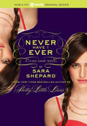 Never Have I Ever: A Lying Game Novel cover