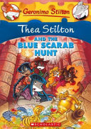 Thea Stilton and the Blue Scarab Hunt cover