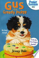 Gus the Greedy Puppy cover