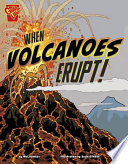 When Volcanoes Erupt! cover