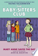 Mary Anne Saves the Day: A Graphic Novel cover