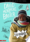 Stranded! David Mortimore Baxter Gets Trapped cover