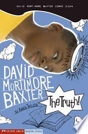The Truth! David Mortimore Baxter Comes Clean cover