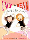 Ivy and Bean Doomed to Dance cover